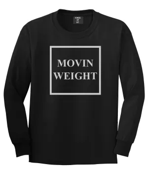 Movin Weight Hustler Boys Kids Long Sleeve T-Shirt